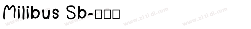 Milibus Sb字体转换